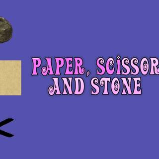Paper Scissor and Stone
