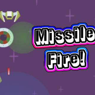 Missile Fire