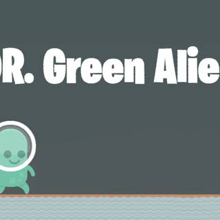 Dr Green Alien