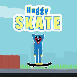 Huggy Skate