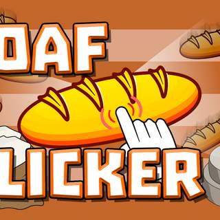 Loaf Clicker