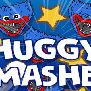 Huggy smasher