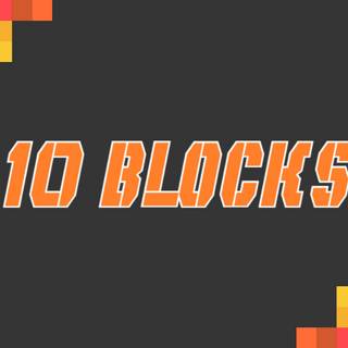 10 Blocks