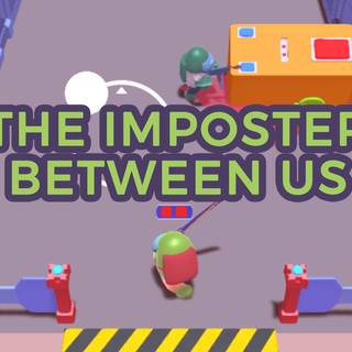 The Imposter Between Us