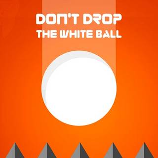 Don’t Drop the White Ball