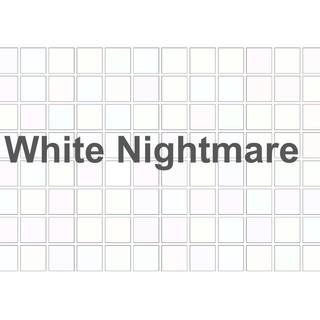 White Nightmare