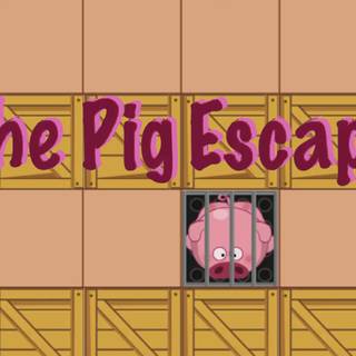 The Pig Escape