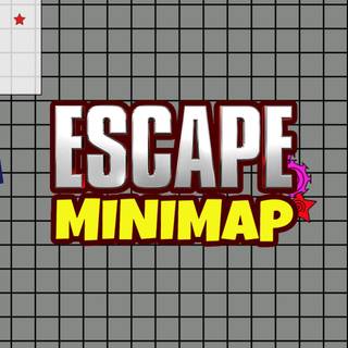 Escape Minimap